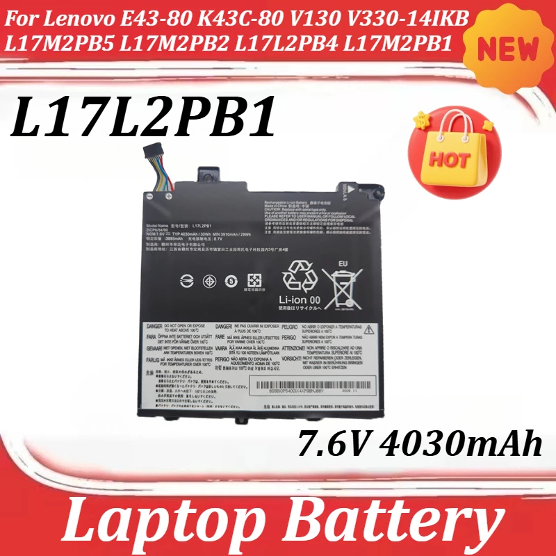 Аккумулятор 7.6V 4030mAh L17L2PB1 для ноутбуков Lenovo E43-80, K43C-80, V130, V330-14IKB, L17M2PB5, L17M2PB2, L17L2PB4, L17M2PB1
Аккумулятор 7.6V 4030mAh L17L2PB1 для ноутбуков Lenovo E43-80, K43C-80, V130, V330-14IKB, L17M2PB5, L17M2PB2, L17L2PB4, L17M2PB1