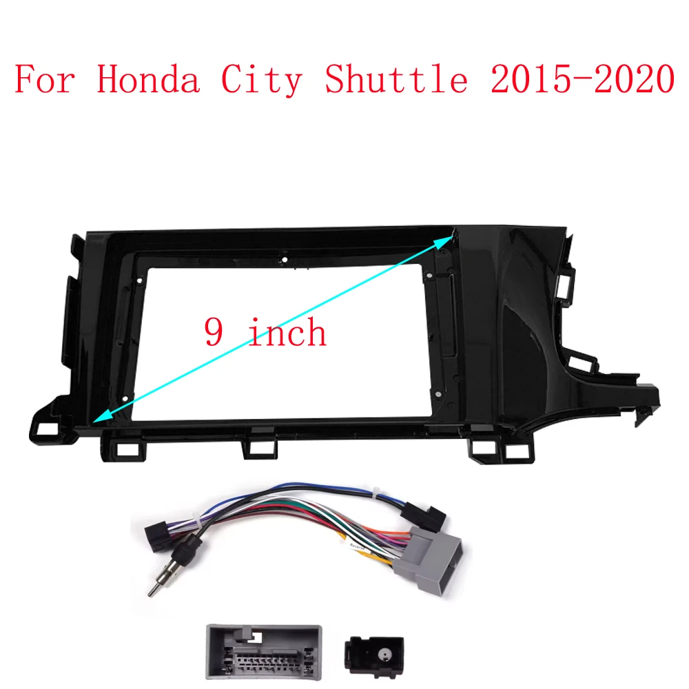 9 Inch Car Frame Fascia Adapter For Honda City Shuttle 2015-2020 Android Radio Dash Fitting Panel Kit
9 Inch Car Frame Fascia Adapter For Honda City Shuttle 2015-2020 Android Radio Dash Fitting Panel Kit