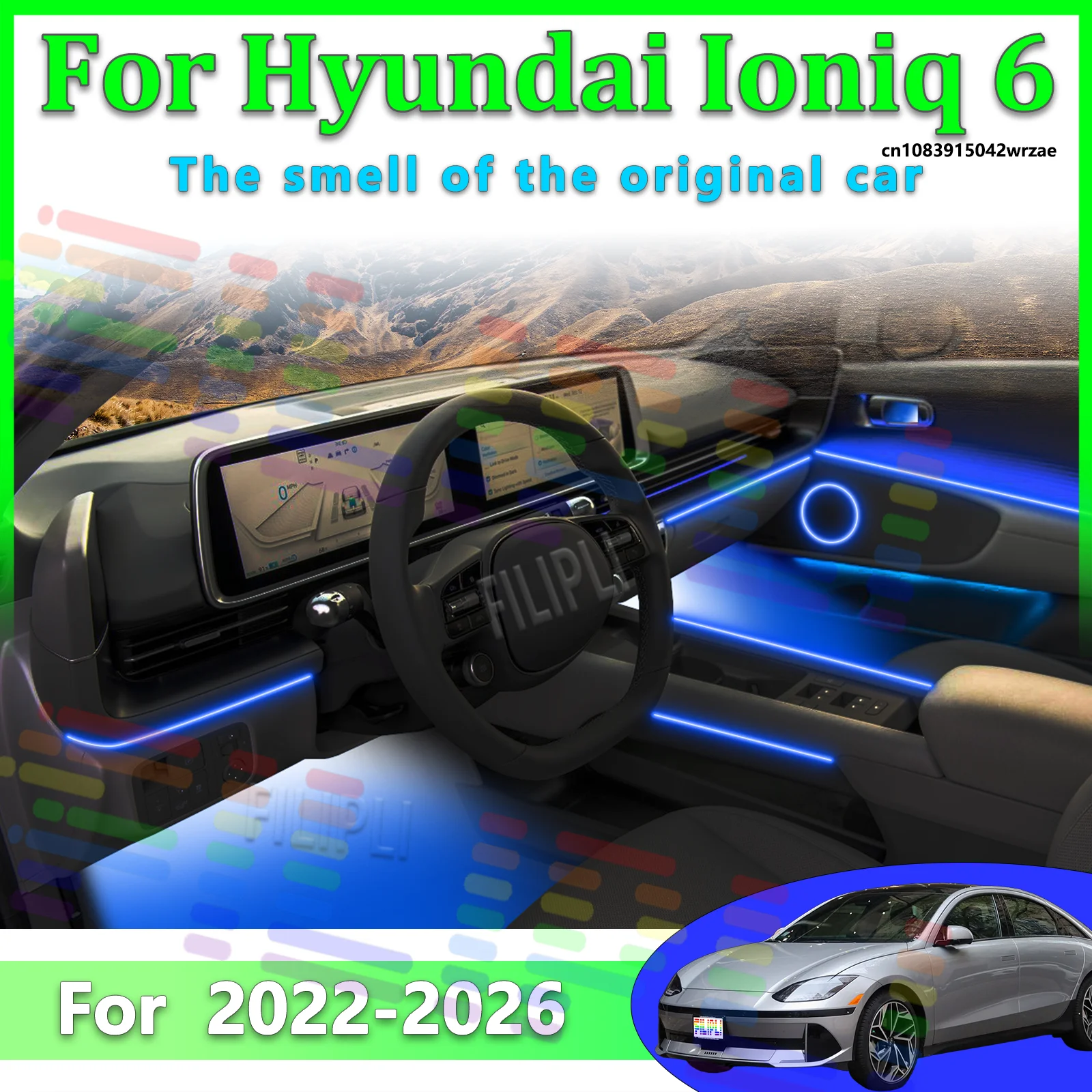 Для Hyundai Ioniq 6 NE 2026: Светодиодные атмосферные лампы, цветная подсветка салона, неоновые полосы с управлением через приложение, 64 RGB-цвета
Для Hyundai Ioniq 6 NE 2026: Светодиодные атмосферные лампы, цветная подсветка салона, неоновые полосы с управлением через приложение, 64 RGB-цвета