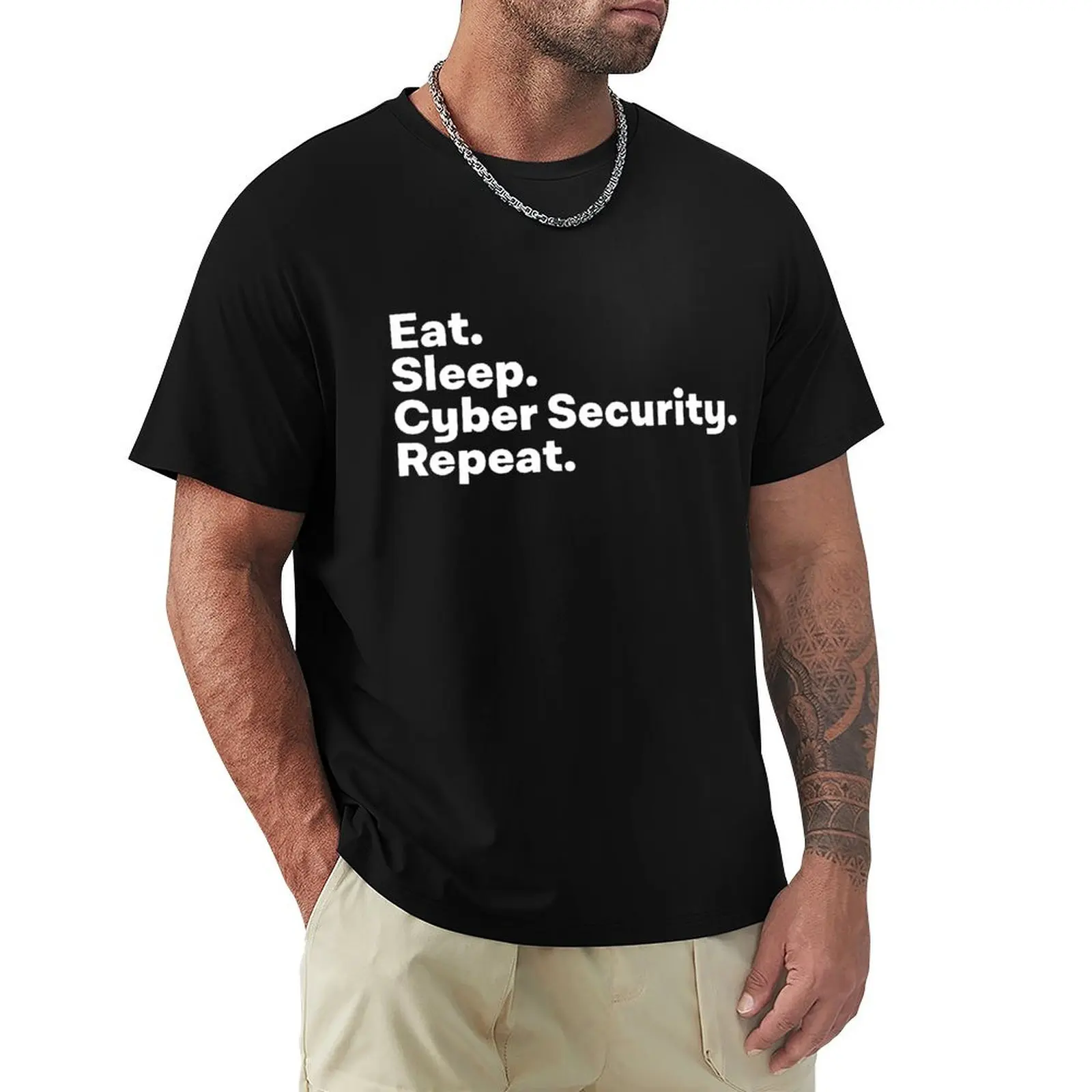 Eat Sleep Cybersecurity Gifts for Cyber Security Analyst T Shirts Graphic Cotton Streetwear Short Sleeve Summer Style T-shirt
Eat Sleep Cybersecurity Gifts for Cyber Security Analyst T Shirts Graphic Cotton Streetwear Short Sleeve Summer Style T-shirt