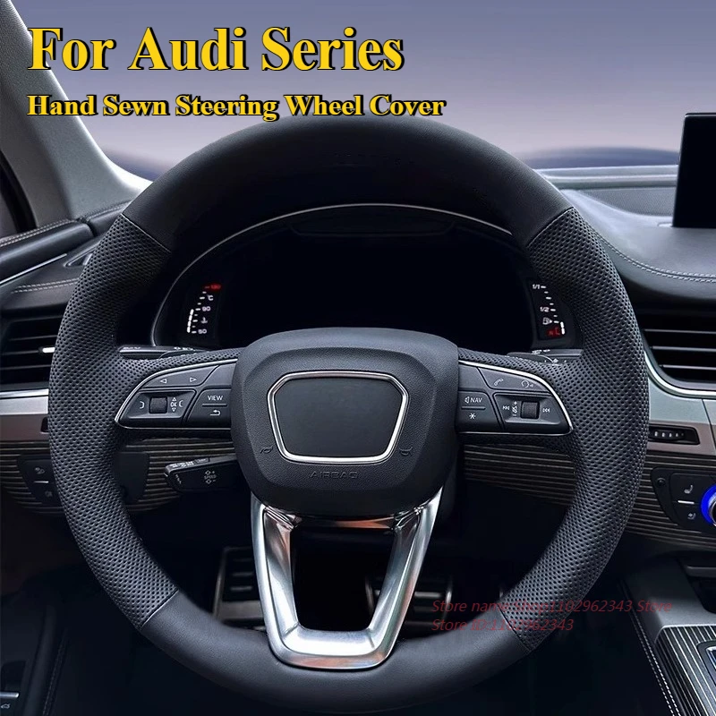 Hand Sewn Anti Slip Breathable Leather Steering Wheel Cover Wrap For Audi A6L Q5L A4L Q7 A3 Q3 A7L Q2L Car Interior Accessories
Hand Sewn Anti Slip Breathable Leather Steering Wheel Cover Wrap For Audi A6L Q5L A4L Q7 A3 Q3 A7L Q2L Car Interior Accessories