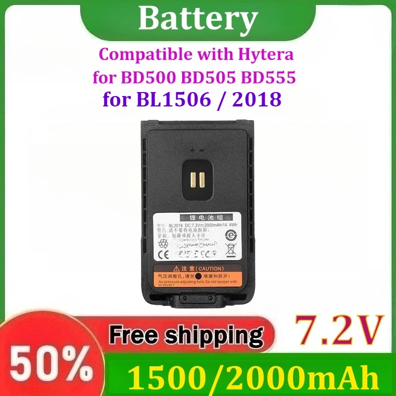 7.2V 1500/2000mAh Battery Two-Way Radio Compatible with Hytera for BD500 BD505 BD555 for BL1506 / BL2018
7.2V 1500/2000mAh Battery Two-Way Radio Compatible with Hytera for BD500 BD505 BD555 for BL1506 / BL2018