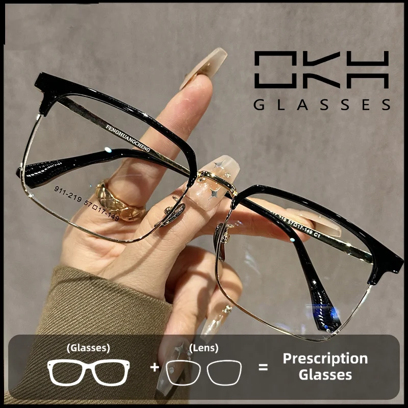 OKH Non-magnetic Half-frame Business Eyebrow Frame Glasses Frame Male Customized Prescription Reading Eyeglasses
OKH Non-magnetic Half-frame Business Eyebrow Frame Glasses Frame Male Customized Prescription Reading Eyeglasses