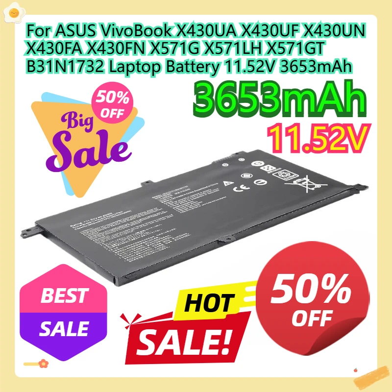 For ASUS VivoBook X430UA X430UF X430UN X430FA X430FN X571G X571LH X571GT B31N1732 Laptop Battery 11.52V 3653mAh
For ASUS VivoBook X430UA X430UF X430UN X430FA X430FN X571G X571LH X571GT B31N1732 Laptop Battery 11.52V 3653mAh