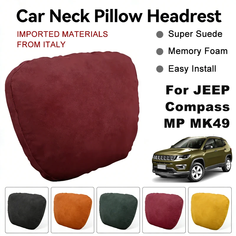 Italy Suede Car Neck Rest Pillow For JEEP Compass MP MK49 Seat Head Neck Support Cushion Auto Interior Accessories
Italy Suede Car Neck Rest Pillow For JEEP Compass MP MK49 Seat Head Neck Support Cushion Auto Interior Accessories