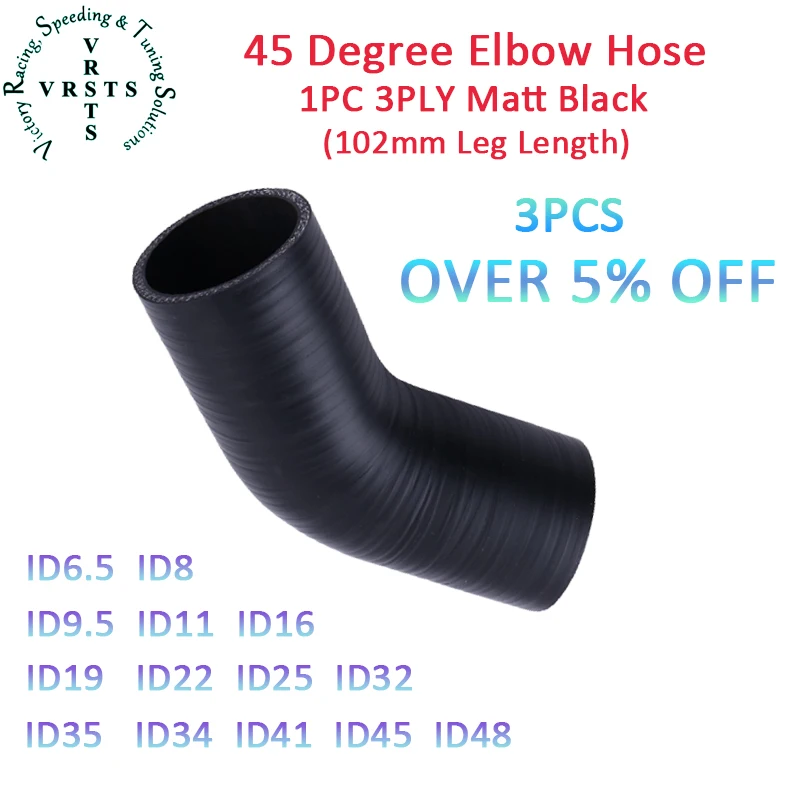 3PLY 45° 102mm Length 45 Degree Elbow Silicone Water Hose ID 6.5 8 9.5 11 16 19 22 25 32 35 38 41 45 48 MM 1PC Matt Black
3PLY 45° 102mm Length 45 Degree Elbow Silicone Water Hose ID 6.5 8 9.5 11 16 19 22 25 32 35 38 41 45 48 MM 1PC Matt Black