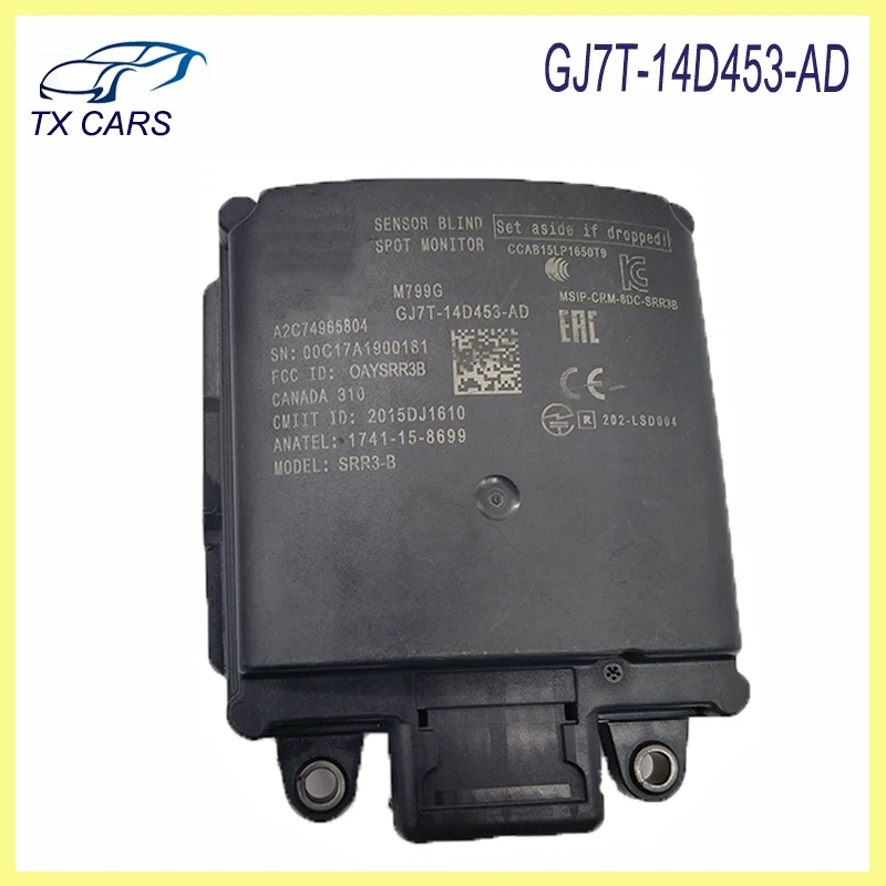 GJ7T-14D453-AD Blind Spot Monitor Radar Sensor Module For FORD Car Accessories GJ7T14D453AD
GJ7T-14D453-AD Blind Spot Monitor Radar Sensor Module For FORD Car Accessories GJ7T14D453AD