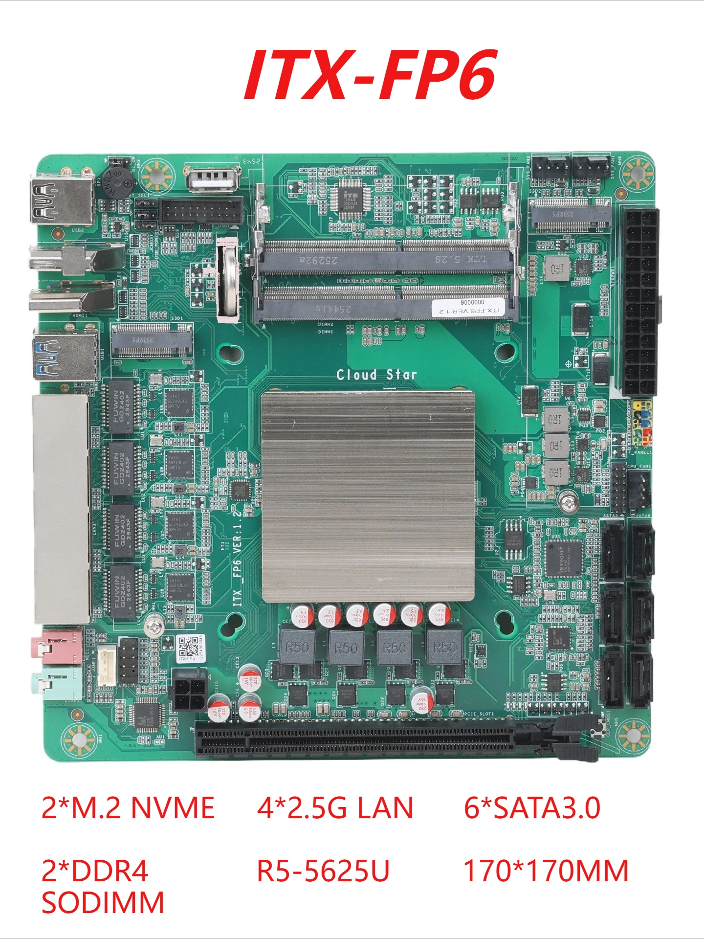 NAS ITX Motherboard AIO FP6 R5-5625U 2xDDR4 64GB 4x2.5G I226-V 2xM.2 NVMe 6xSATA3 PCIe3.0
NAS ITX Motherboard AIO FP6 R5-5625U 2xDDR4 64GB 4x2.5G I226-V 2xM.2 NVMe 6xSATA3 PCIe3.0