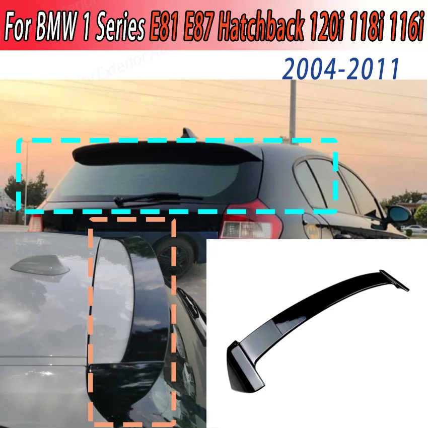 Rear Roof Spoiler Wing Lip for BMW 1 Series E81 E87 Hatchback 120i 118i 116i 2004-2011 Extension Trim Body Kit Accessories
Rear Roof Spoiler Wing Lip for BMW 1 Series E81 E87 Hatchback 120i 118i 116i 2004-2011 Extension Trim Body Kit Accessories