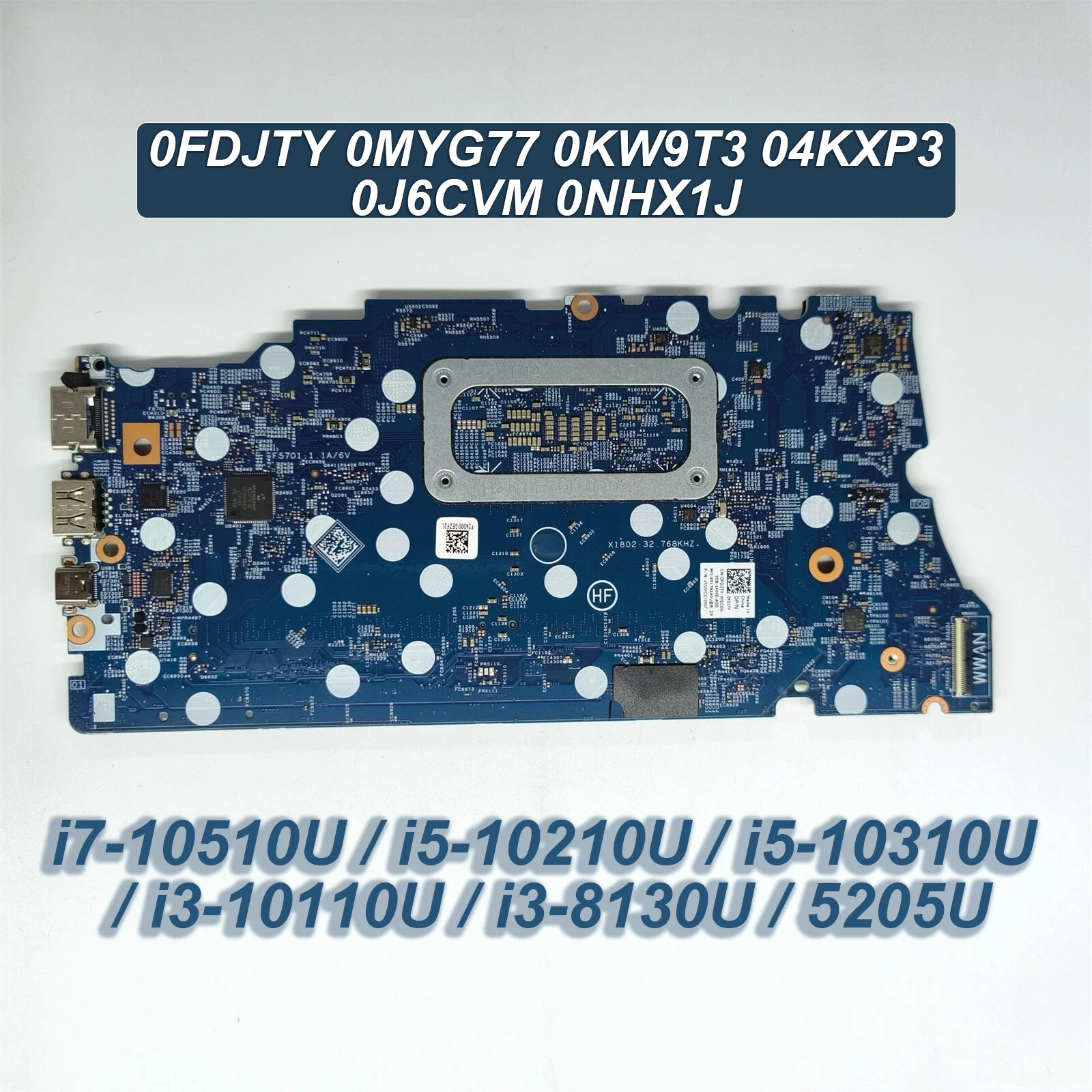 0FDJTY 0MYG77 0KW9T3 04KXP3 0J6CVM 0NHX1J For Latitude 3410 3510 Motherboard 19746-2 i7-10510U/i5-10210U/i5-10310U/i3-10110U
0FDJTY 0MYG77 0KW9T3 04KXP3 0J6CVM 0NHX1J For Latitude 3410 3510 Motherboard 19746-2 i7-10510U/i5-10210U/i5-10310U/i3-10110U