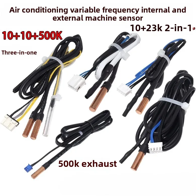 1Pcs for Haier air conditioner sensor hanging /cabinet machine 10K 23K tube external machine 500K exhaust temperature probe
1Pcs for Haier air conditioner sensor hanging /cabinet machine 10K 23K tube external machine 500K exhaust temperature probe