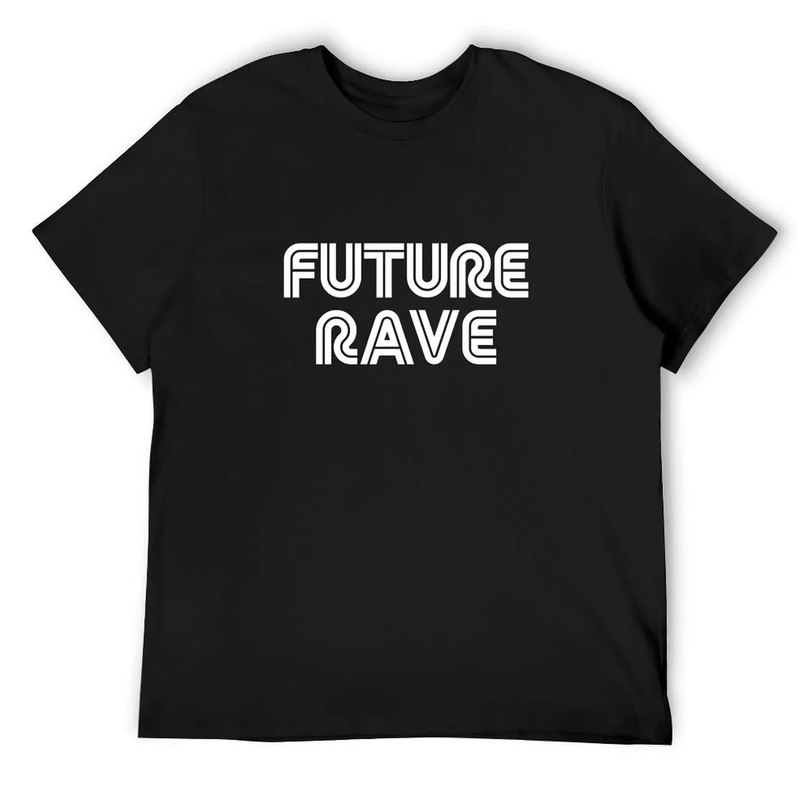 Future Rave, Djs gift. T-Shirt designer shirts Personalized t-shirt street wear shirts graphic mens graphic t-shirts pack
Future Rave, Djs gift. T-Shirt designer shirts Personalized t-shirt street wear shirts graphic mens graphic t-shirts pack
