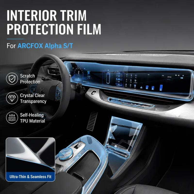 Interior Trim Film For ARCFOX Alpha S/T Navigation Dashboard Gear Shift Console TPU Transparent Door Panel Protection
Interior Trim Film For ARCFOX Alpha S/T Navigation Dashboard Gear Shift Console TPU Transparent Door Panel Protection
