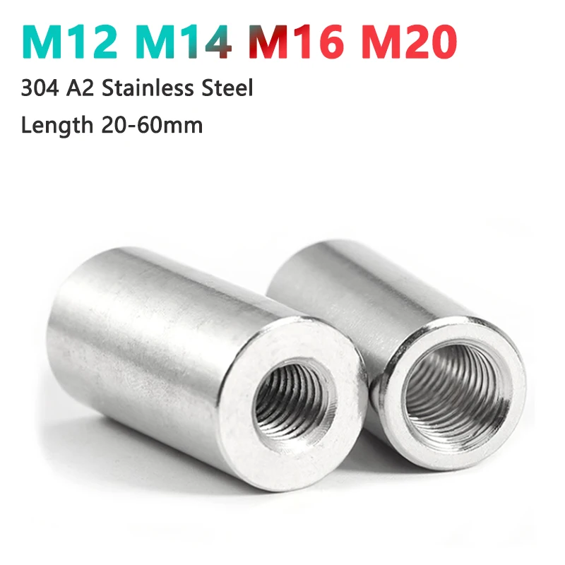 1pc M12 M14 M16 M20 304 Stainless Steel Lengthen Round Coupling Nut Female Thread Stud Standoff Connector Joint Sleeve
1pc M12 M14 M16 M20 304 Stainless Steel Lengthen Round Coupling Nut Female Thread Stud Standoff Connector Joint Sleeve