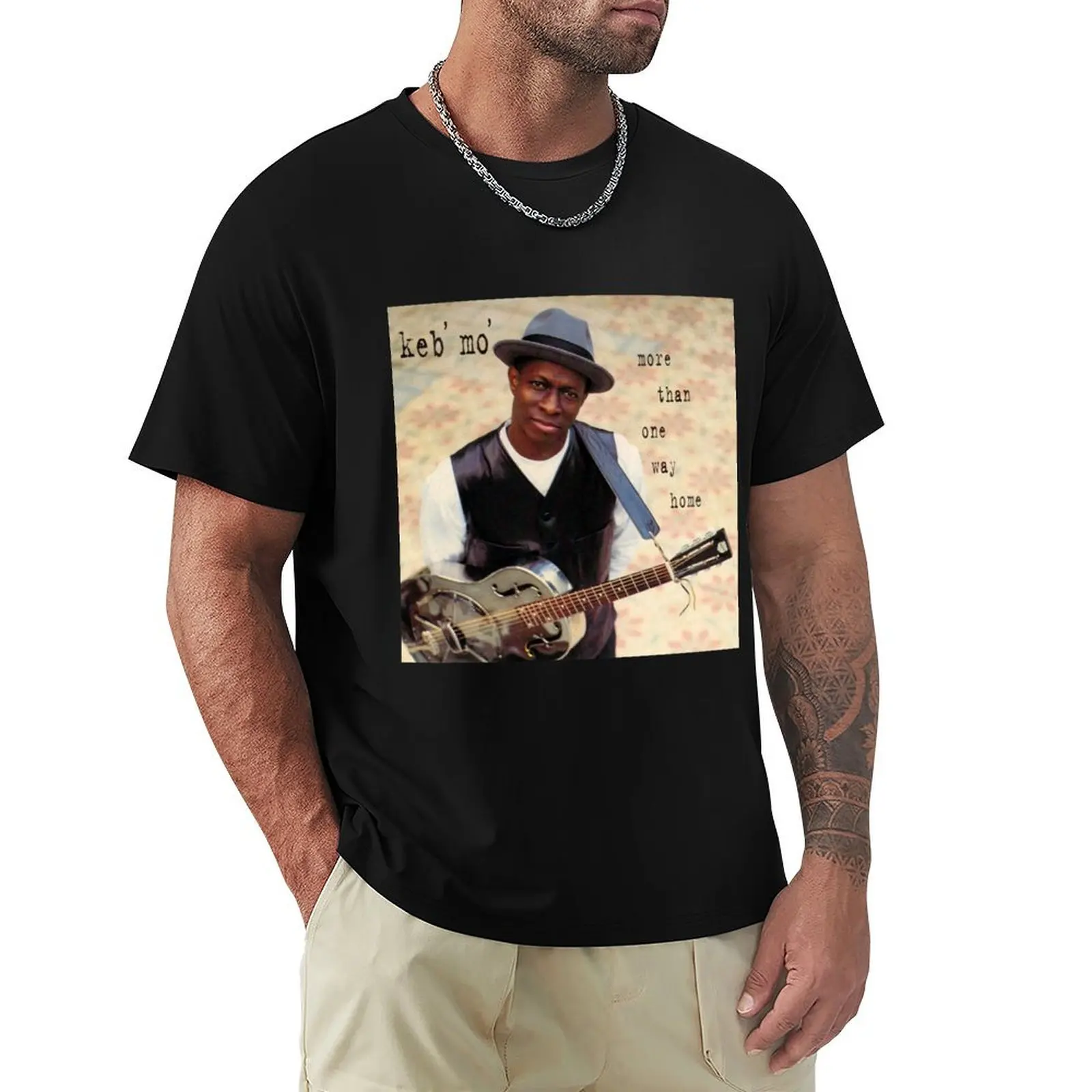 Keb Mo more than one way home T-Shirt funny costumes vintage clothes plus size clothes mens graphic t-shirts pack
Keb Mo more than one way home T-Shirt funny costumes vintage clothes plus size clothes mens graphic t-shirts pack