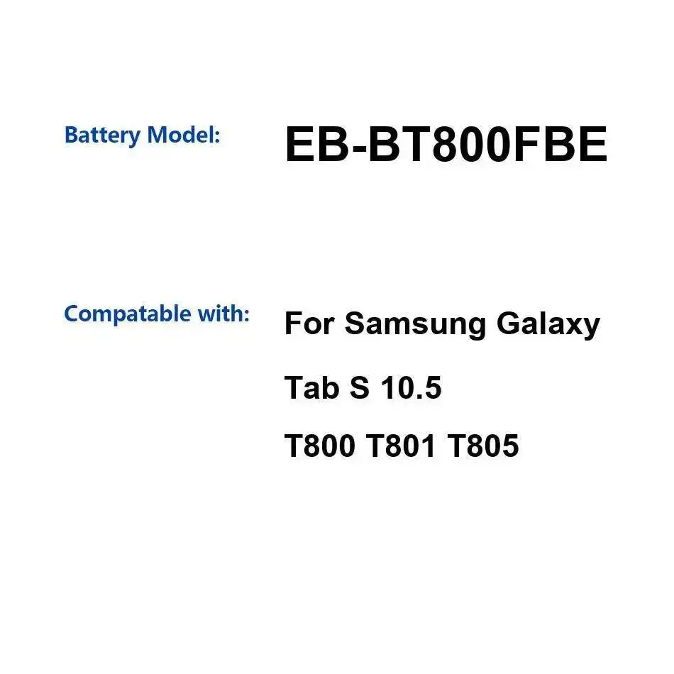 Long-Lasting Performance For Samsung Galaxy Tab S 10.5 T800 T801 T805 Durable 7900Mah Tablet Battery EB-BT800FBE
Long-Lasting Performance For Samsung Galaxy Tab S 10.5 T800 T801 T805 Durable 7900Mah Tablet Battery EB-BT800FBE