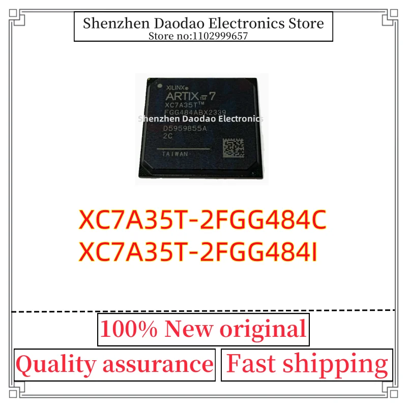 XC7A35T-2FGG484C XC7A35T-2FGG484I XC7A35T FGG484 2C 2I BGA-484 Programmable logic chip IC new original
XC7A35T-2FGG484C XC7A35T-2FGG484I XC7A35T FGG484 2C 2I BGA-484 Programmable logic chip IC new original