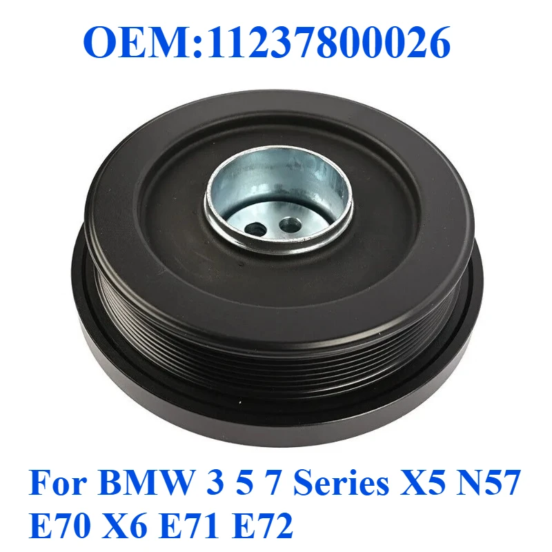 For BMW 3 5 7 Series X5 N57 E70 X6 E71 E72 Quality Engine Crankshaft Pulley OEM:11237800026
For BMW 3 5 7 Series X5 N57 E70 X6 E71 E72 Quality Engine Crankshaft Pulley OEM:11237800026