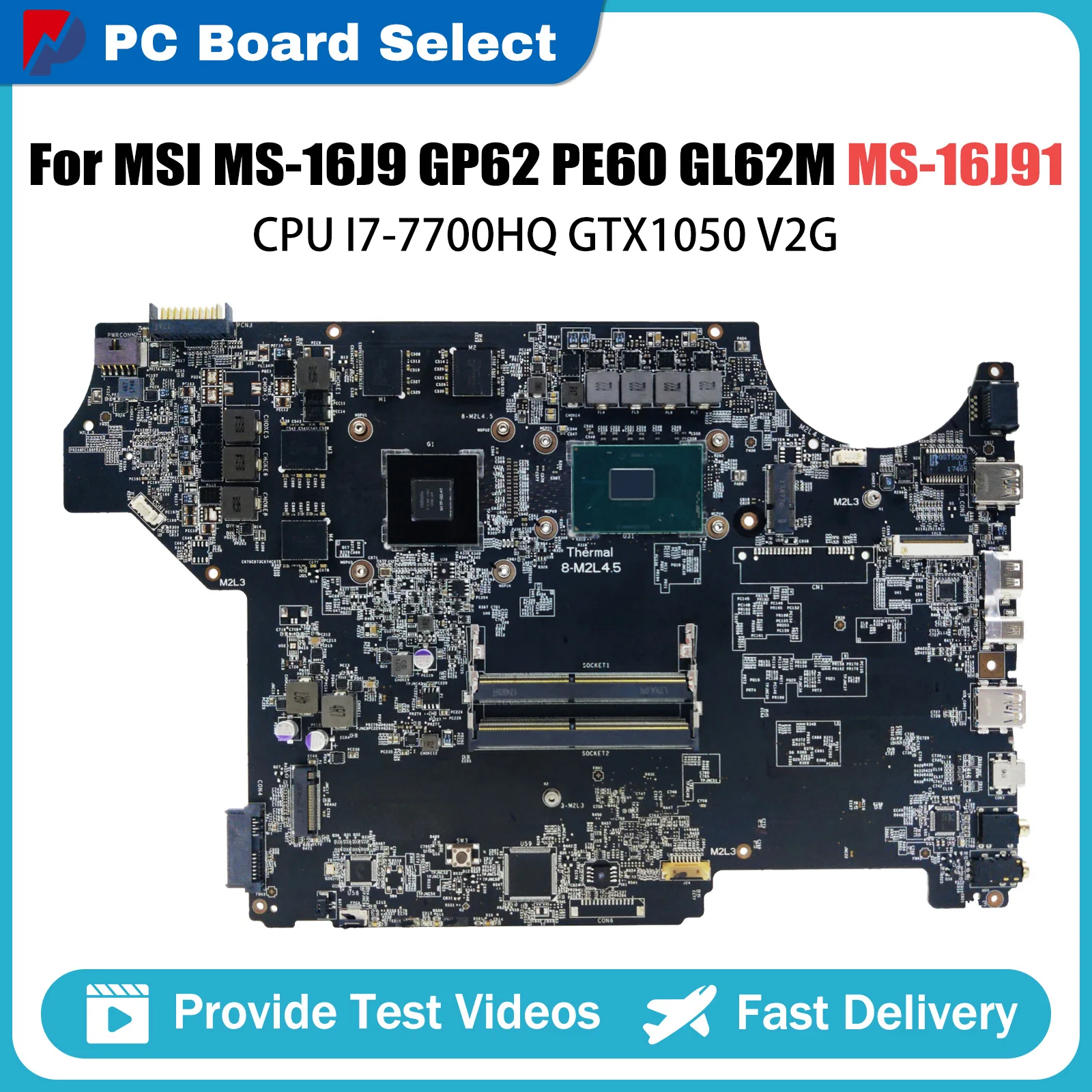 MS-16J91 Notebook Mainboard For MSI MS-16J9 GP62 PE60 GL62M Laptop Motherboard With I7-7700HQ CPU GTX1050 V2G GPU
MS-16J91 Notebook Mainboard For MSI MS-16J9 GP62 PE60 GL62M Laptop Motherboard With I7-7700HQ CPU GTX1050 V2G GPU