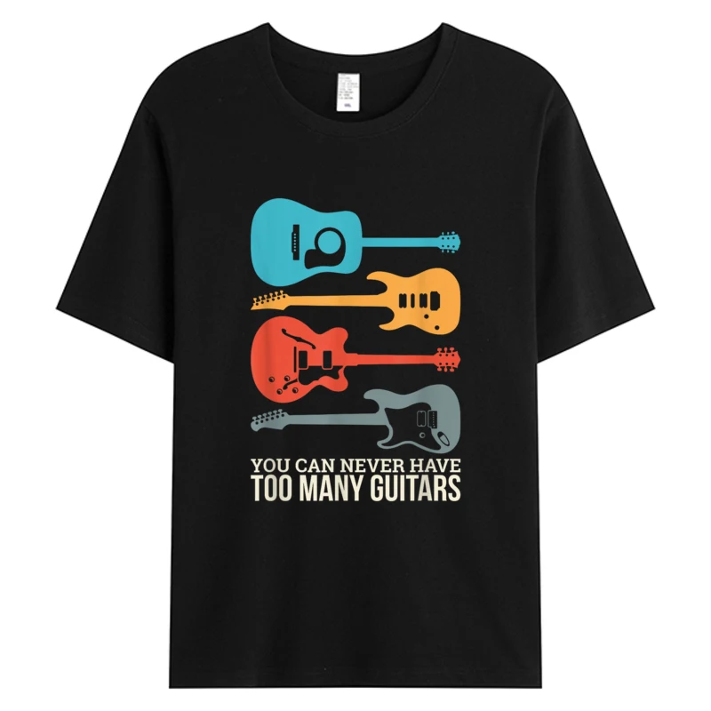 You Can Never Have Too Many Guitars Men's Cotton Fabric Graphic Fashion T-shirts For Men Oversize Tee Shirts Print Tshirts Y2K
You Can Never Have Too Many Guitars Men's Cotton Fabric Graphic Fashion T-shirts For Men Oversize Tee Shirts Print Tshirts Y2K