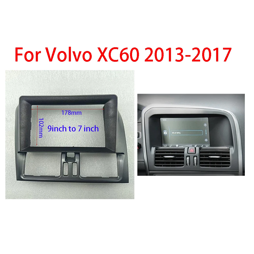 7/9inch Car Frame Fascia Android Radio Dash Fitting Panel Kit For Volvo XC60 2013-2017
7/9inch Car Frame Fascia Android Radio Dash Fitting Panel Kit For Volvo XC60 2013-2017