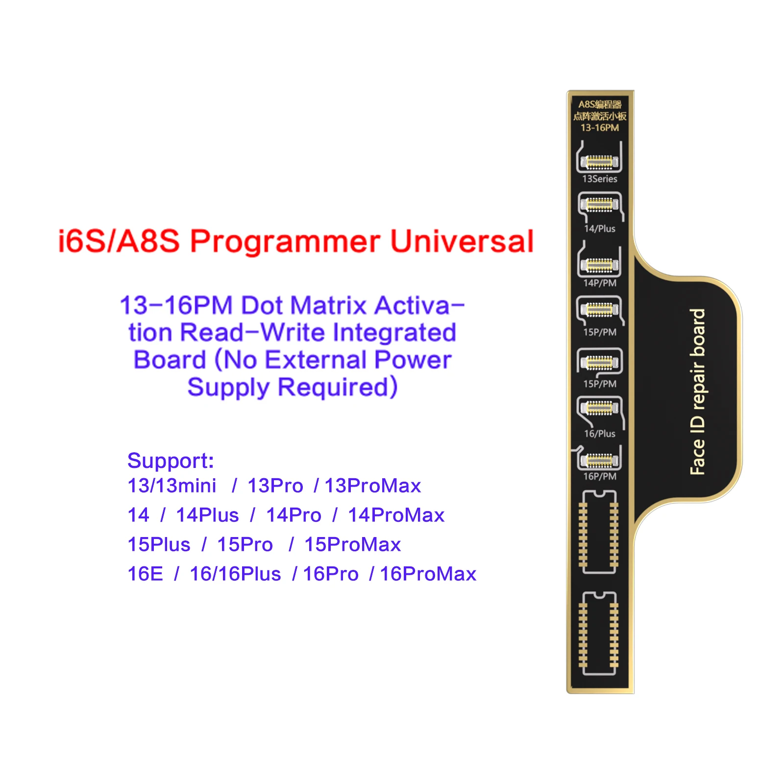 I2C A8S 13-16Pro Max Dot Matrix Repair Board,Soldering Free Tag on Face ID Flex FPC for iPhone 13-16 Series Face ID Issue Repair
I2C A8S 13-16Pro Max Dot Matrix Repair Board,Soldering Free Tag on Face ID Flex FPC for iPhone 13-16 Series Face ID Issue Repair