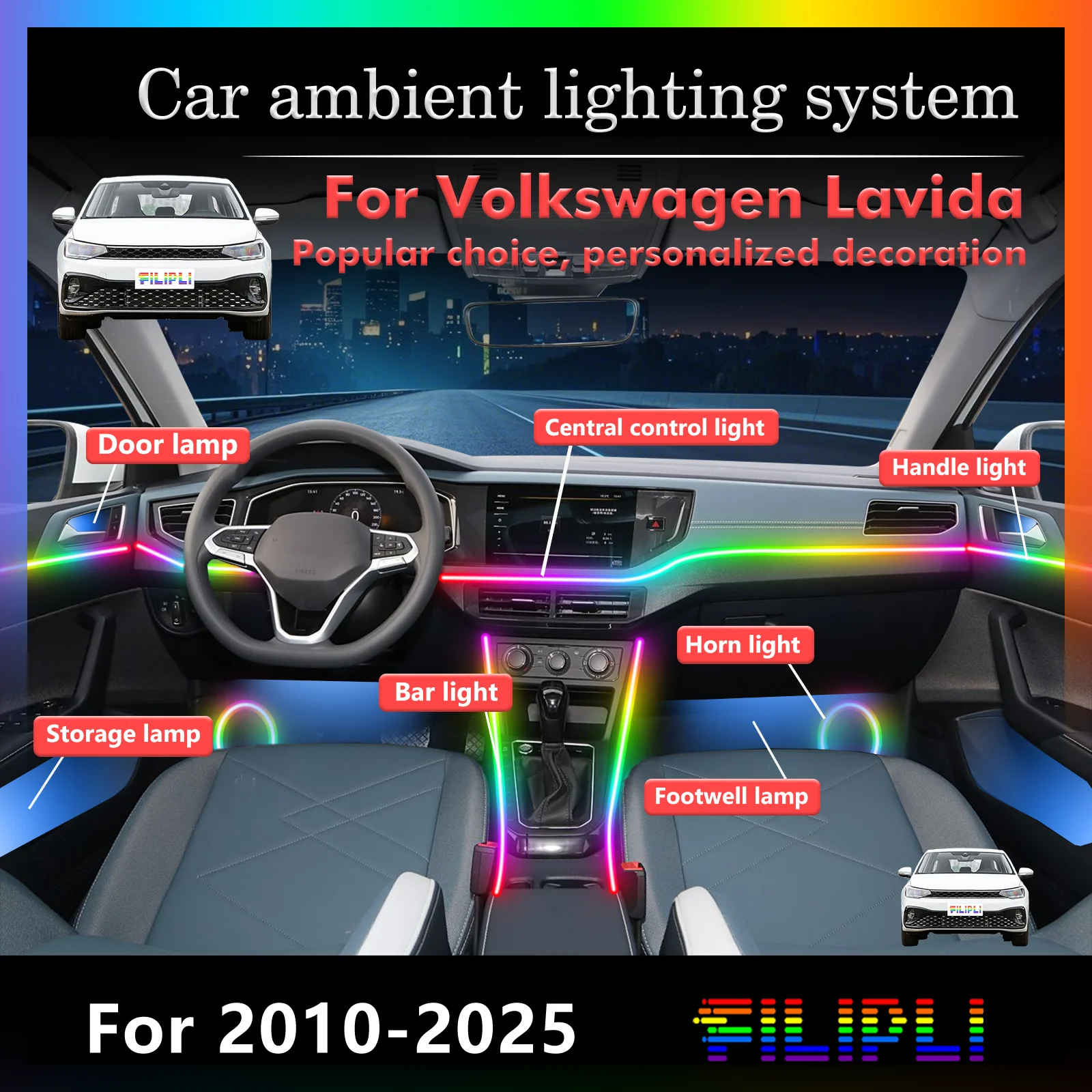 For Volkswagen Lavida Car Interior Decorative Ambient Light RGB 64-Color LED Smart Remote Control Energy Saving Efficient Kit
For Volkswagen Lavida Car Interior Decorative Ambient Light RGB 64-Color LED Smart Remote Control Energy Saving Efficient Kit