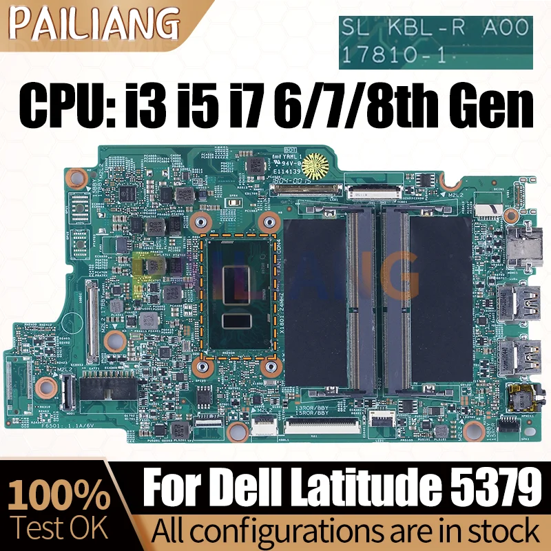 17810-1 For Dell Latitude 3390 5379 5579 Notebook Mainboard Core i3 i5 i7 6/7/8th 00KJ0J 0DNKMK 0GC2P6 Laptop Motherboard Tested
17810-1 For Dell Latitude 3390 5379 5579 Notebook Mainboard Core i3 i5 i7 6/7/8th 00KJ0J 0DNKMK 0GC2P6 Laptop Motherboard Tested