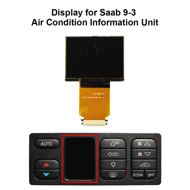 LCD Display for Saab 9-3 Air Condition information Unit Screen Repairment
LCD Display for Saab 9-3 Air Condition information Unit Screen Repairment