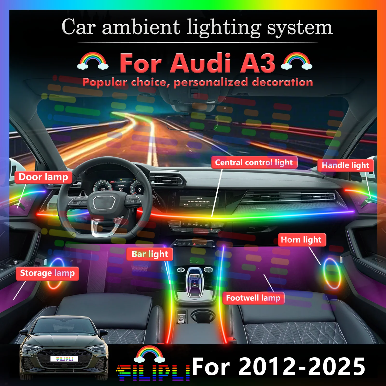 For Audi A3 Auto LED Interior Ambient Lamp, Smart Control Multi-color Decorative Light
For Audi A3 Auto LED Interior Ambient Lamp, Smart Control Multi-color Decorative Light