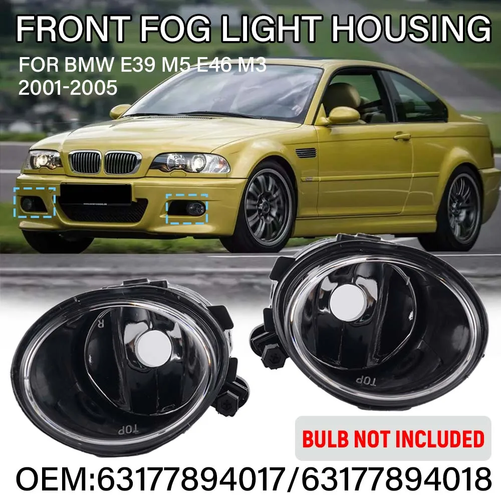 Car Accessories headlight for BMW E39 E46 M3 M5 front bumper light 01-05 front headlight fog lamp housing no bulb 63177894017
Car Accessories headlight for BMW E39 E46 M3 M5 front bumper light 01-05 front headlight fog lamp housing no bulb 63177894017