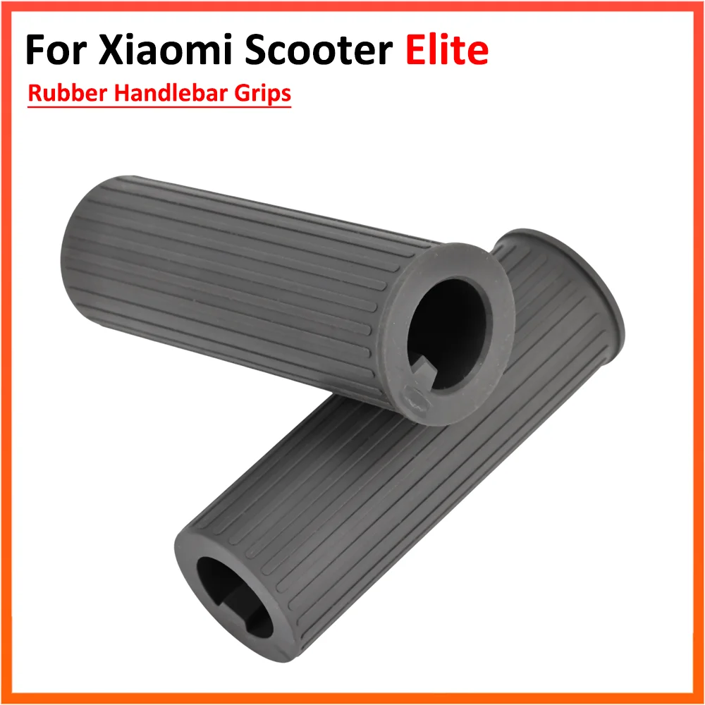 Rubber Handlebar Grips for Xiaomi Elite Electric Scooter Anti Slip Ergonomic Comfortable Handle Cover Parts Accessories
Rubber Handlebar Grips for Xiaomi Elite Electric Scooter Anti Slip Ergonomic Comfortable Handle Cover Parts Accessories