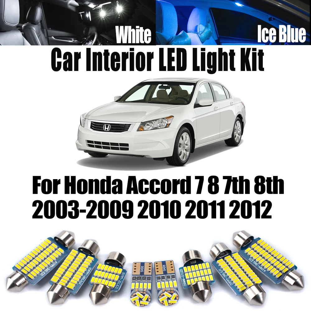 15Pcs For Honda Accord 7 8 7th 8th 2003- 2011 2012 Car Accessories Canbus LED Interior Map Dome Door Vanity Mirror Light Kit
15Pcs For Honda Accord 7 8 7th 8th 2003- 2011 2012 Car Accessories Canbus LED Interior Map Dome Door Vanity Mirror Light Kit