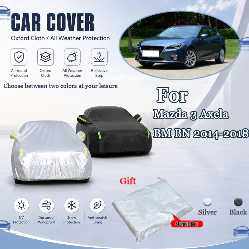 For Mazda 3 Axela BM BN 2014-2018 2017 All Weather Oxford Car Cover UV Snow Dustproof Reflective Strip Outdoor Protection
For Mazda 3 Axela BM BN 2014-2018 2017 All Weather Oxford Car Cover UV Snow Dustproof Reflective Strip Outdoor Protection