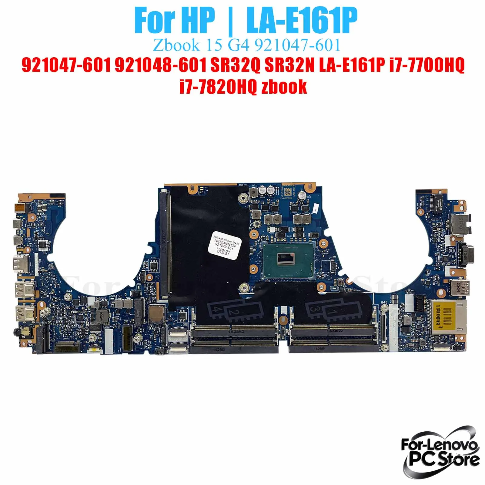 LA-E161P For HP zbook 15 G4 LA-E161P Mainboard i3 i5 i7 CPU 100% Tested Laptop Mainboard
LA-E161P For HP zbook 15 G4 LA-E161P Mainboard i3 i5 i7 CPU 100% Tested Laptop Mainboard