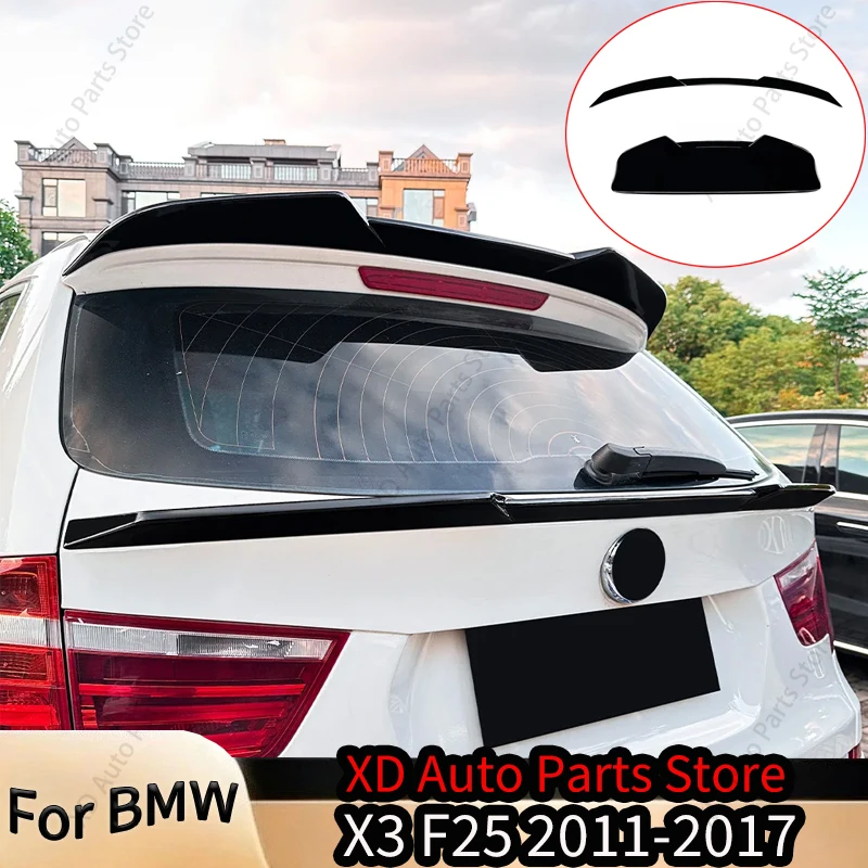 For BMW X3 F25 2011-2017 Car Rear Roof Trunk Spoiler Wing Flow Blocking Plate Air Deflector Dam Tail Body Kit Tuning Accessories
For BMW X3 F25 2011-2017 Car Rear Roof Trunk Spoiler Wing Flow Blocking Plate Air Deflector Dam Tail Body Kit Tuning Accessories