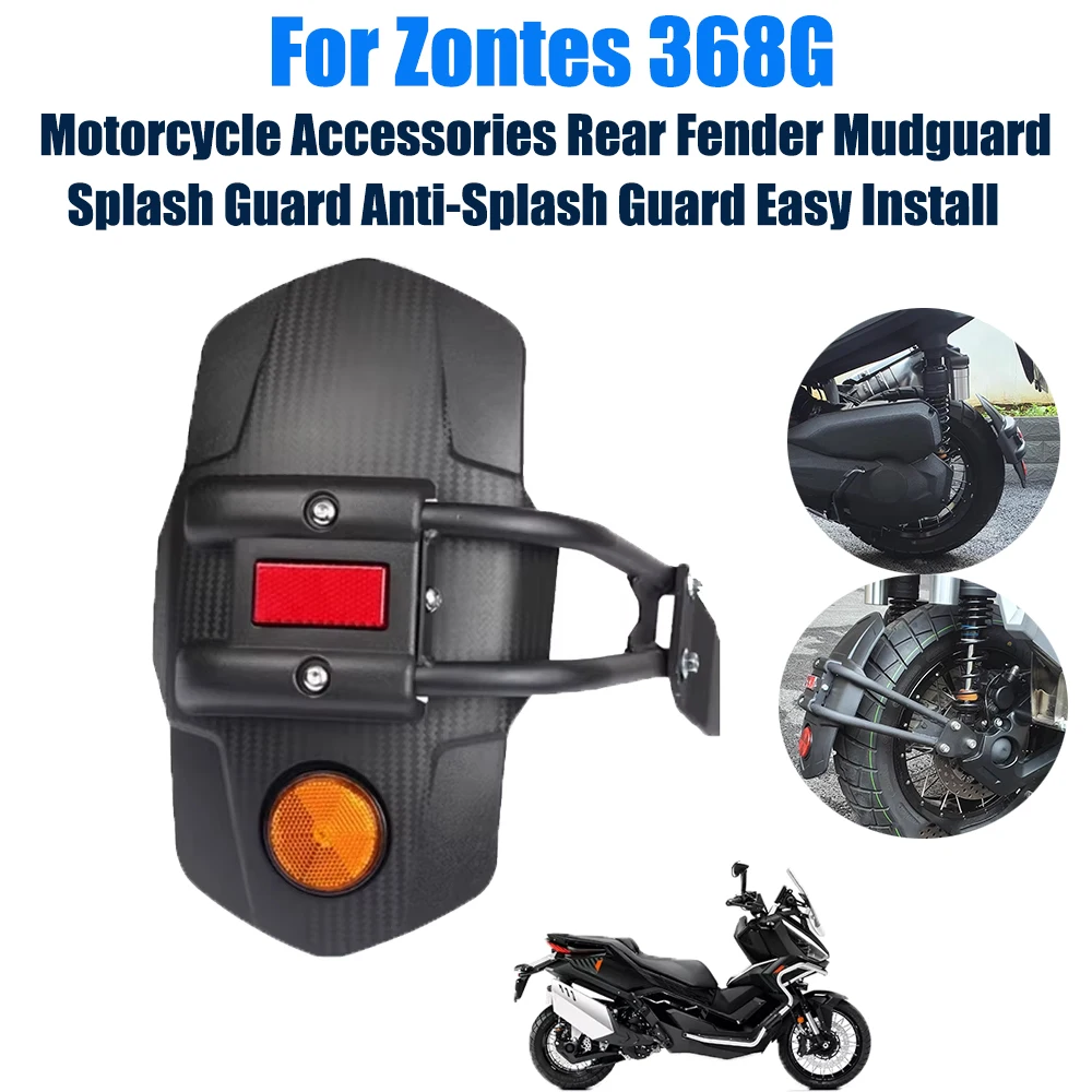 Motorcycle Rear Fender Mudguard Splash Guard Anti-Splash Guard Easy Install Accessories For Zontes 368G G368 G 368 G ZT 3268 G
Motorcycle Rear Fender Mudguard Splash Guard Anti-Splash Guard Easy Install Accessories For Zontes 368G G368 G 368 G ZT 3268 G