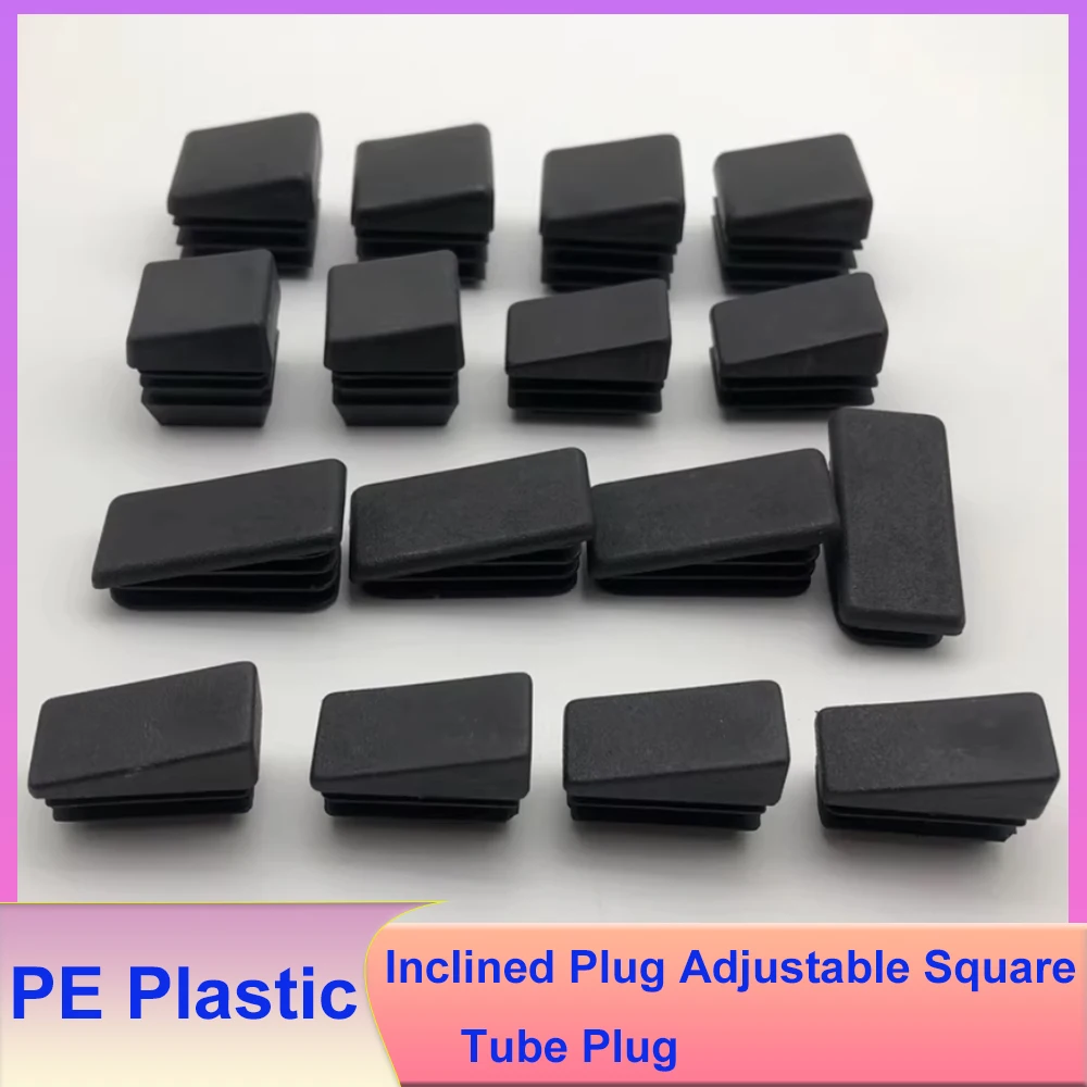 19x19-20x40 PE Plastic Inclined Plug Adjustable Square Tube Plug Head Table and Chair Foot Pad Inclined Square Tube Cover
19x19-20x40 PE Plastic Inclined Plug Adjustable Square Tube Plug Head Table and Chair Foot Pad Inclined Square Tube Cover