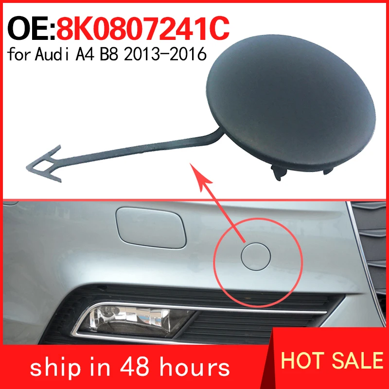 8K0807241C for Audi A4 B8 2013-2016 Automobile trailer hook cover front bumper towing hook cover plate
8K0807241C for Audi A4 B8 2013-2016 Automobile trailer hook cover front bumper towing hook cover plate
