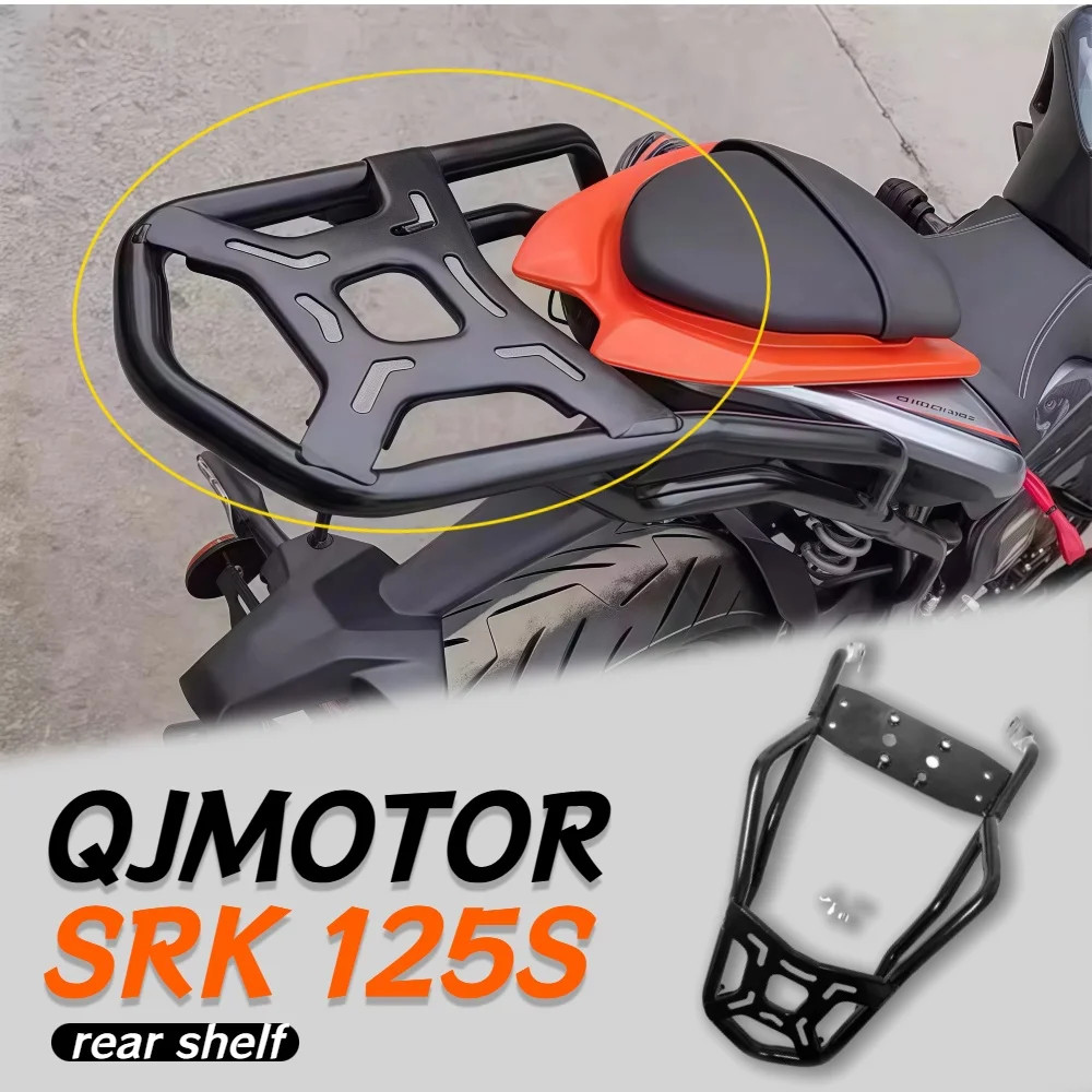 For QJMOTOR SRK 125S modified cargo rack tail box rack rear shelf aluminum alloy trunk rack 125S srk accessories
For QJMOTOR SRK 125S modified cargo rack tail box rack rear shelf aluminum alloy trunk rack 125S srk accessories