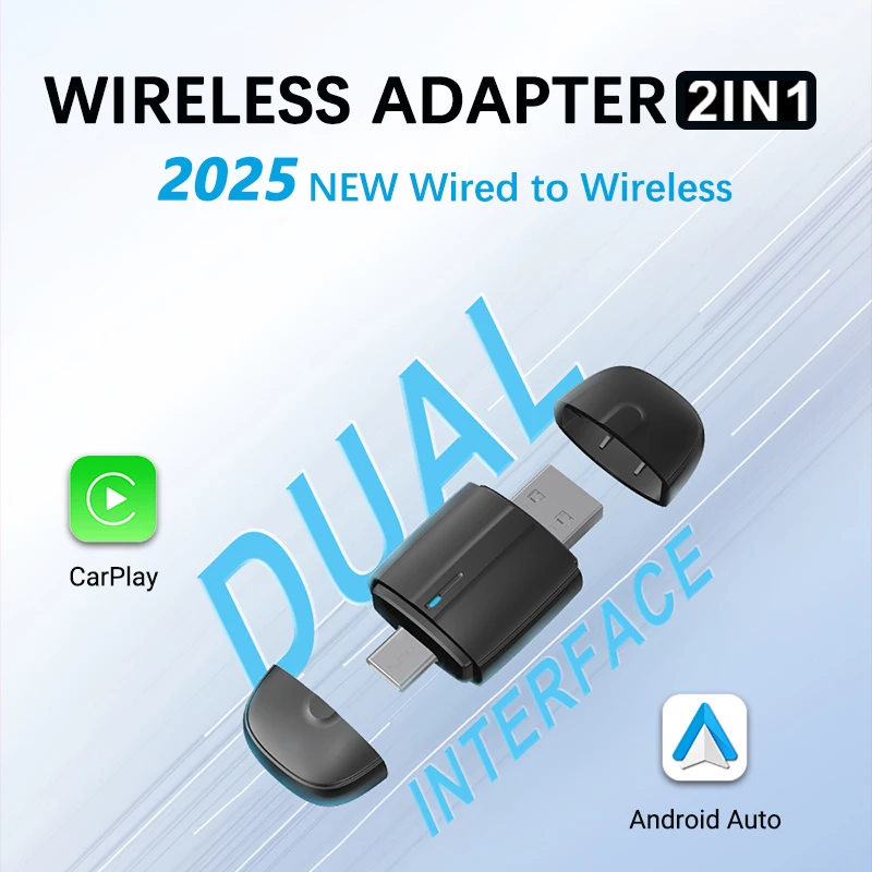 2025 New Wireless Adapter Carplay and Android auto 2in1 function USB/Type-C Dual interface convenience Wired to Wireless
2025 New Wireless Adapter Carplay and Android auto 2in1 function USB/Type-C Dual interface convenience Wired to Wireless