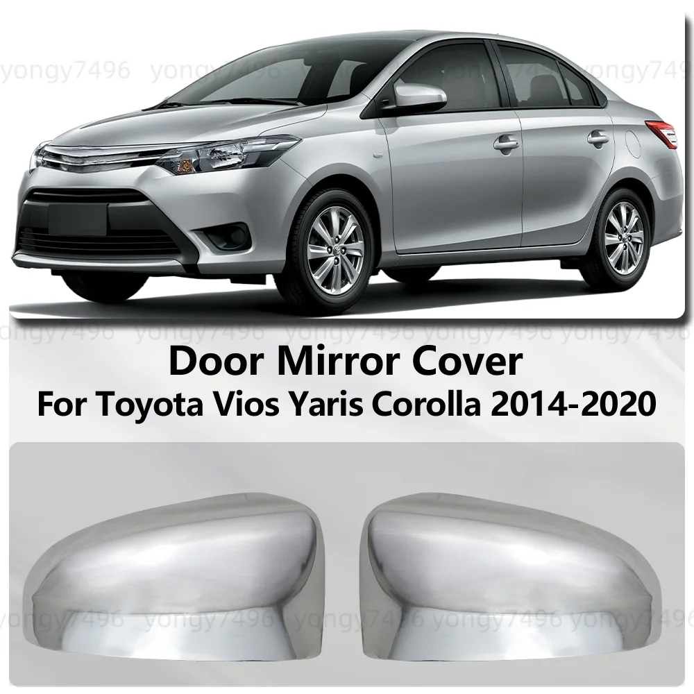 For Toyota Vios Yaris Corolla 2014 2015 2016 2017 2018 2020 Chrome Silver Door Mirror Cover Trim Car Rearview Accessories
For Toyota Vios Yaris Corolla 2014 2015 2016 2017 2018 2020 Chrome Silver Door Mirror Cover Trim Car Rearview Accessories