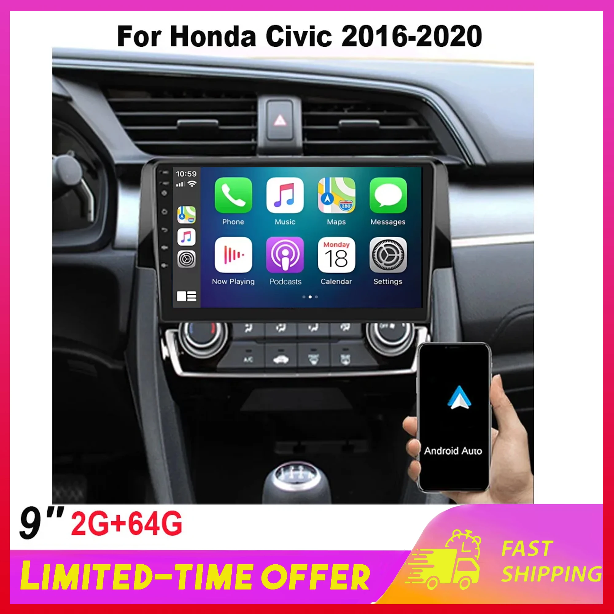 9-inch Fit for CarPlay Android Auto 2+64G AHD Camera for Honda Civic 2016-2020 Android 15 Multimedia Car Navigation Intelligent
9-inch Fit for CarPlay Android Auto 2+64G AHD Camera for Honda Civic 2016-2020 Android 15 Multimedia Car Navigation Intelligent
