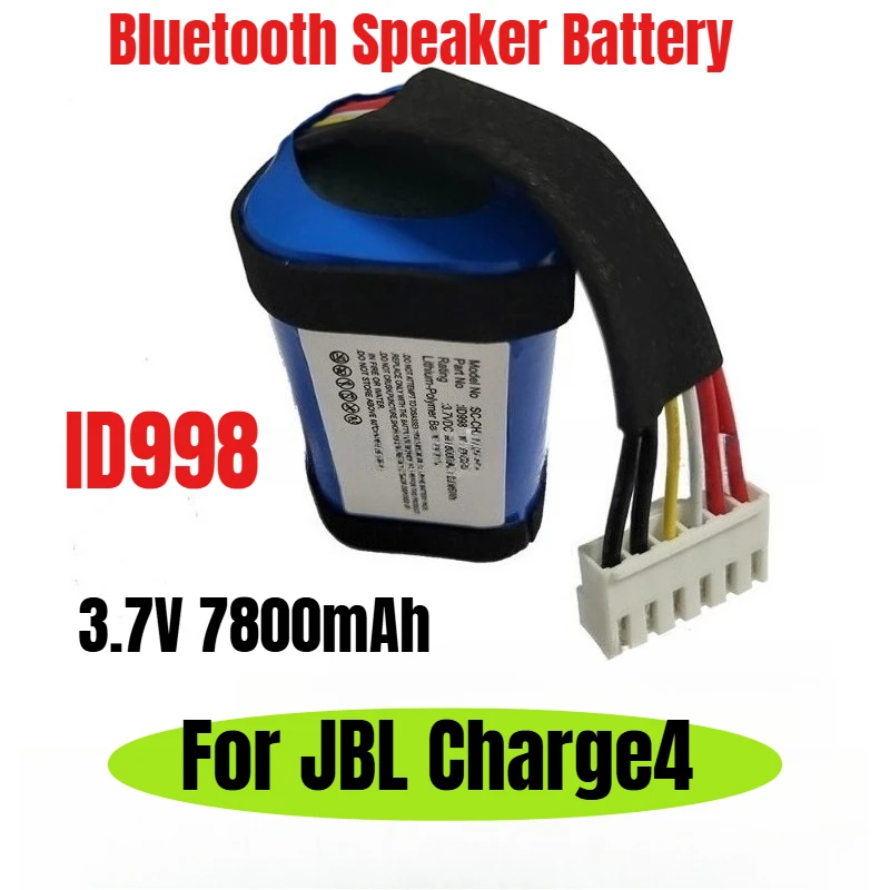 3.7V 7800mAh for JBL Charge4 ID998 Bluetooth Speaker Battery
3.7V 7800mAh for JBL Charge4 ID998 Bluetooth Speaker Battery