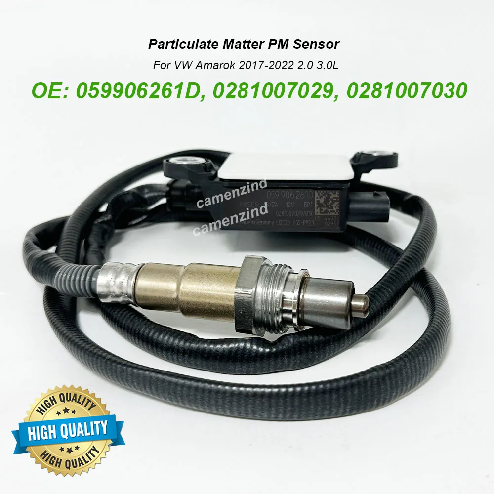 059906261D 0281007029 0281007030 Particulate Matter PM Sensor For VW Amarok 2017-2022 2.0 3.0L 059906261B 0281007029/030
059906261D 0281007029 0281007030 Particulate Matter PM Sensor For VW Amarok 2017-2022 2.0 3.0L 059906261B 0281007029/030