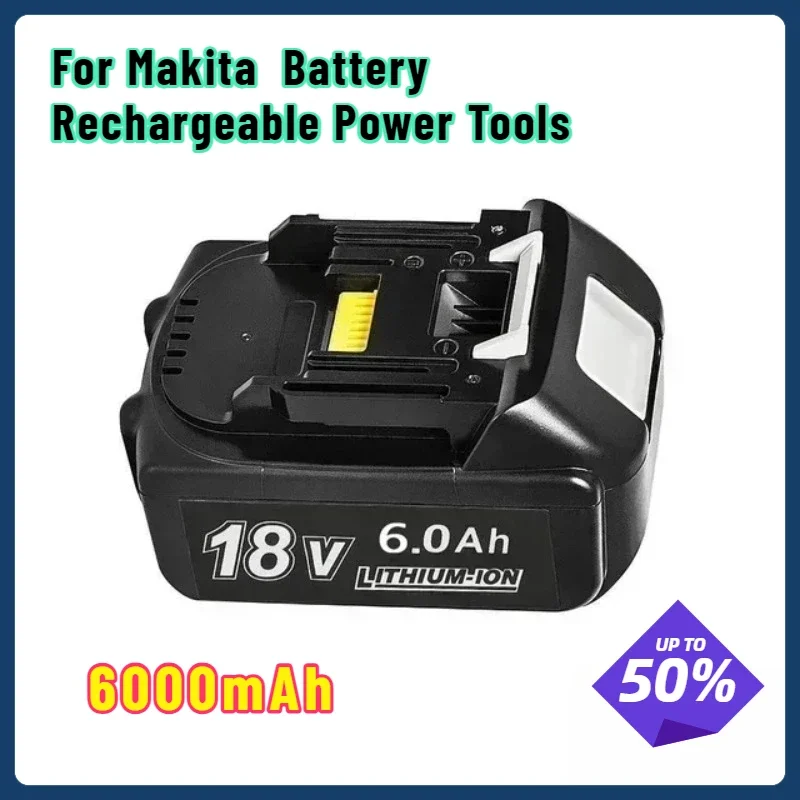 For Makita 18V Battery 6000mAh Rechargeable Power Tools Battery 18V Makita with LED Li-ion Replacement LXT BL1860B BL1860 BL1850
For Makita 18V Battery 6000mAh Rechargeable Power Tools Battery 18V Makita with LED Li-ion Replacement LXT BL1860B BL1860 BL1850