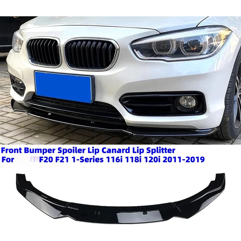 F20 F21 1-Series 116i 118i 120i Standard 2011-2019 Car Front Bumper Spoiler Lip 3Pcs PP Bumper Canard Lip Sp
F20 F21 1-Series 116i 118i 120i Standard 2011-2019 Car Front Bumper Spoiler Lip 3Pcs PP Bumper Canard Lip Sp
