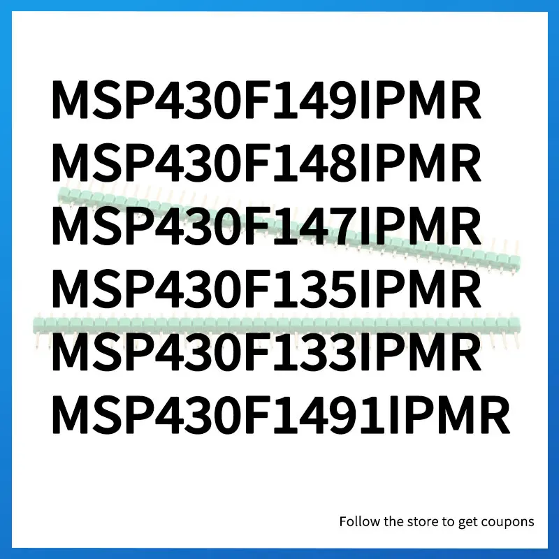 MSP430F1491IPMR MSP430F149IPMR MSP430F148IPMR MSP430F147IPMR MSP430F135IPMR MSP430F133IPMR Standard version
MSP430F1491IPMR MSP430F149IPMR MSP430F148IPMR MSP430F147IPMR MSP430F135IPMR MSP430F133IPMR Standard version