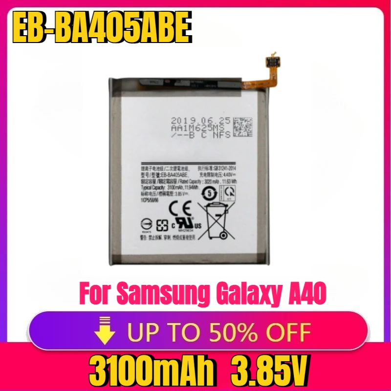New High quality EB-BA405ABE EB-BA405ABU 3100mAh Battery For Samsung Galaxy A40 2019 SM-A405FM/DS A405FN/DS GH82-19582A
New High quality EB-BA405ABE EB-BA405ABU 3100mAh Battery For Samsung Galaxy A40 2019 SM-A405FM/DS A405FN/DS GH82-19582A