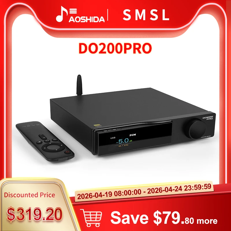 SMSL DO200 PRO HiFi балансный декодер 12x CS43131 ЦАП чипы полное декодирование MQA предусилитель Hi-res Bluetooth5.1 HDMI-ARC для коммутатора PS5
SMSL DO200 PRO HiFi балансный декодер 12x CS43131 ЦАП чипы полное декодирование MQA предусилитель Hi-res Bluetooth5.1 HDMI-ARC для коммутатора PS5